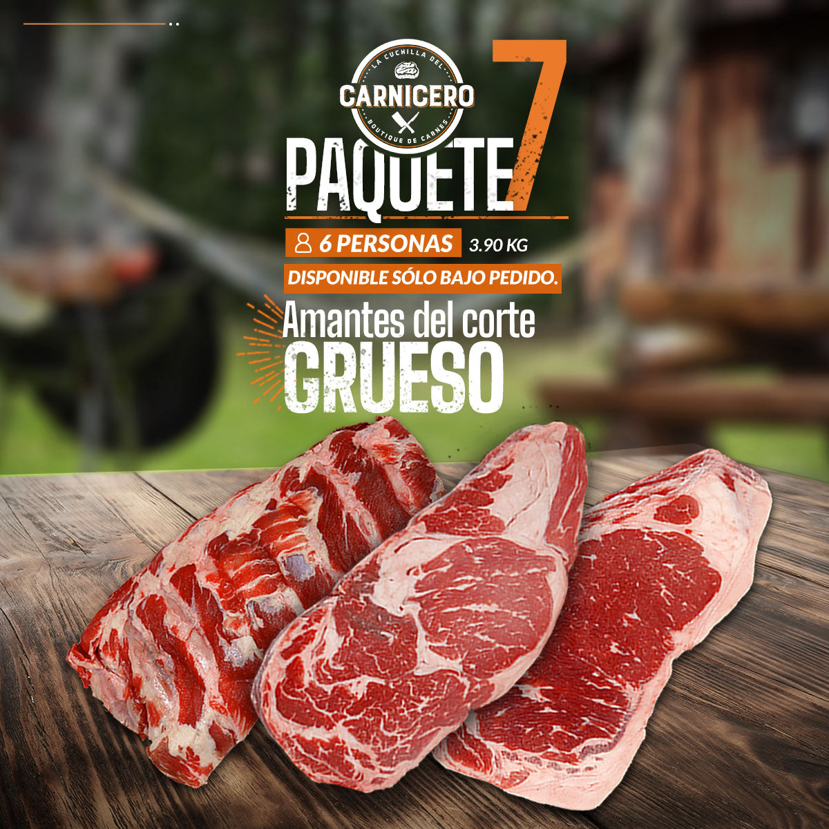 PAQUETE 7 "AMANTES DEL CORTE GRUESO". Disponible sólo bajo pedido. - Paquetes Toda Ocasión - CARNICERO MX
