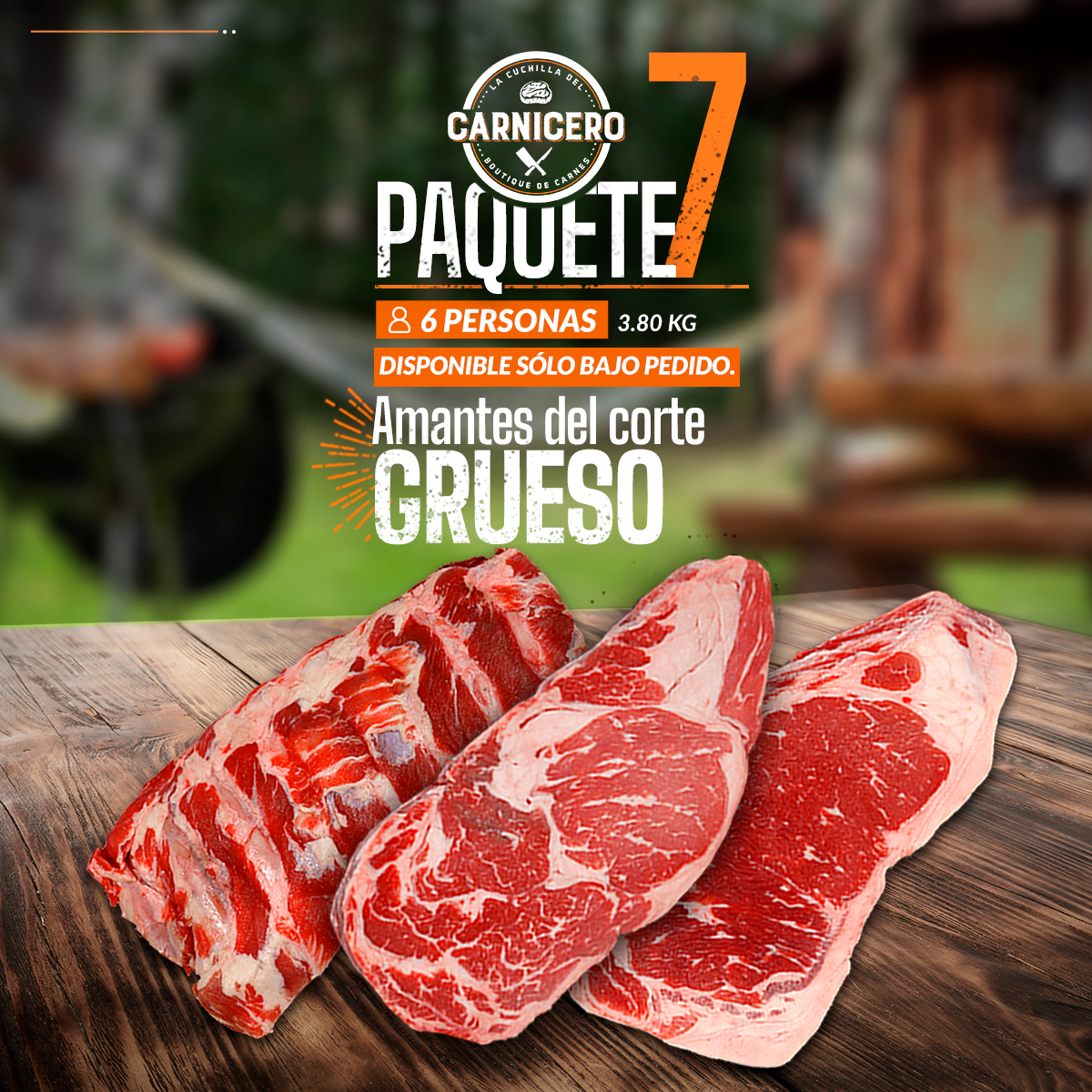 PAQUETE 7 "AMANTES DEL CORTE GRUESO". Disponible sólo bajo pedido. - Paquetes Toda Ocasión - CARNICERO MX